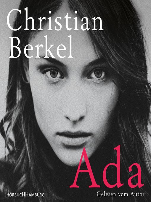 Title details for Ada by Christian Berkel - Wait list